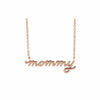 Petite Mommy Script Necklace